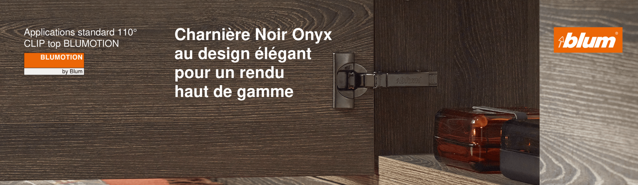 2025-10_Slider BLUM Charnière noir onyx